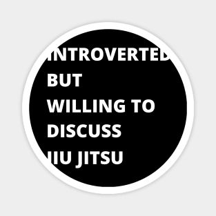 Introvert Jiu Jitsu Magnet